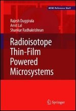 Radioisotope Thin-Film Powered Microsystems