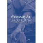Working with Men in the Human Services
